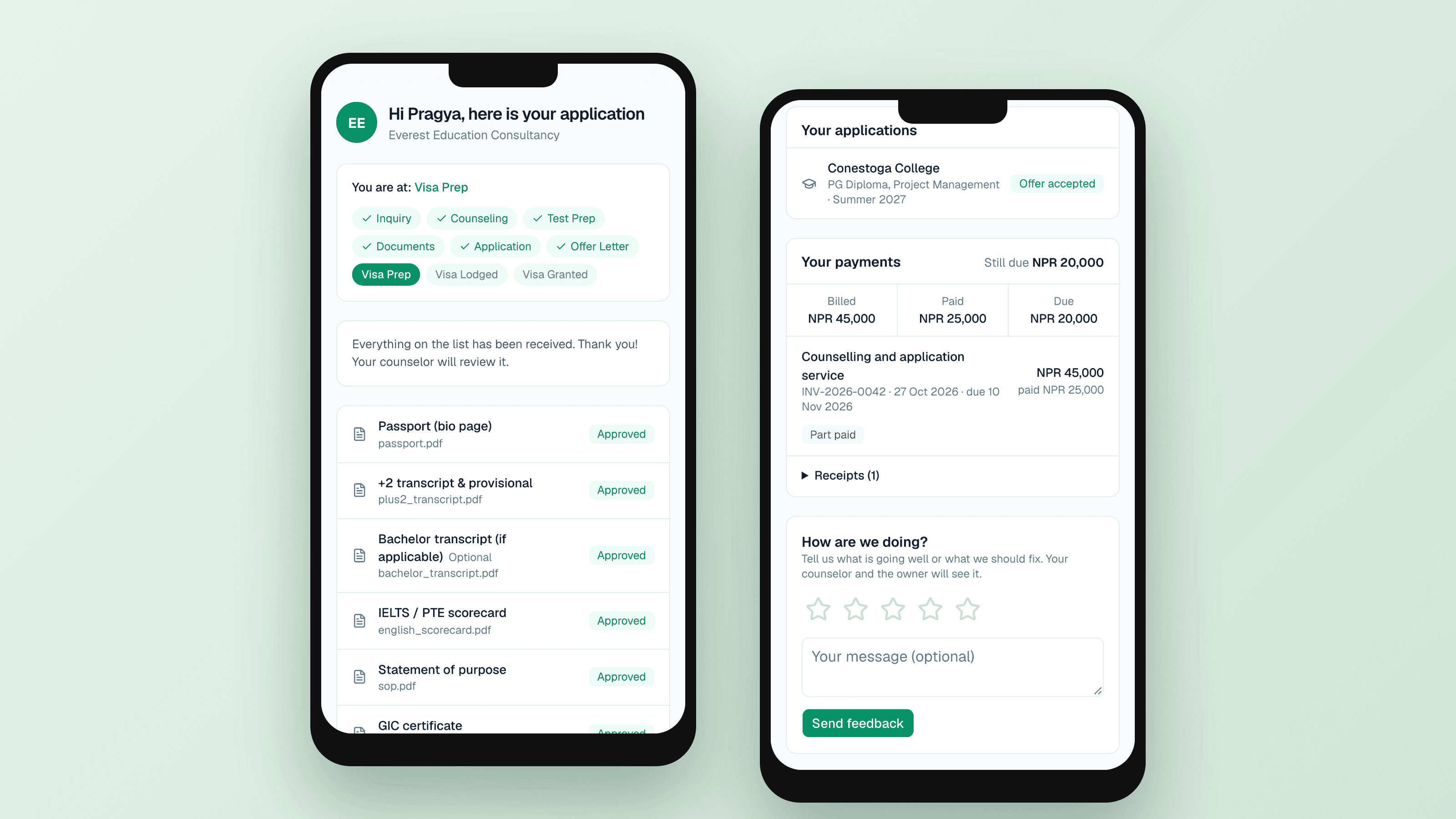 The student link on two phones: the student's stage and approved document checklist, and their applications, payments and a feedback form.